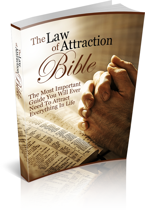 The Law of Attraction Bible